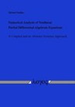 Numerical Analysis of Nonlinear Partial Differential-Algebraic Equations: A Coupled and an Abstract Systems Approach