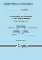 Communication and Localization in UWB Sensor Networks: A Synergetic Approach