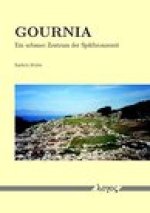 Gournia - ein urbanes Zentrum der Spatbronzezeit