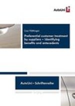 Preferential customer treatment by suppliers: Identifying benefits and antecedents