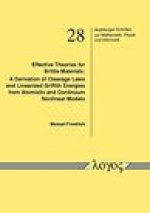 Effective Theories for Brittle Materials: A Derivation of Cleavage Laws and Linearized Griffith Energies from Atomistic and Continuum Nonlinear Models