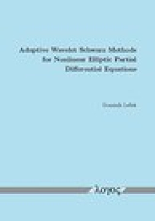 Adaptive Wavelet Schwarz Methods for Nonlinear Elliptic Partial Differential Equations