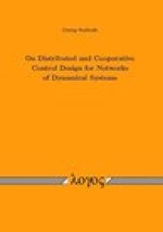On Distributed and Cooperative Control Design for Networks of Dynamical Systems