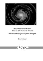 Rencontre interculturelle dans le roman franco-chinois: Invitation au voyage d'un genre emergent