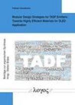 Modular Design Strategies for TADF Emitters: Towards Highly Efficient Materials for OLED Application