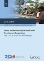 Power and Horizontality in South-South Development Cooperation: The Case of Brazil and Mozambique
