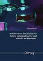 Photomodulation of Supramolecular Systems Containing Bioactive Small Molecules and Biopolymers