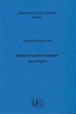 Studies in Ugaritic Linguistics. Selected Papers