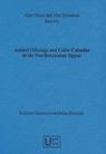 Animal Offerings and Cultic Calendar in the Neo-Babylonian Sippar