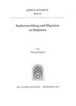 Stadtentwicklung und Migration im Sudjemen: Mukalla und die hadhramitische Auslandsgemeinschaft