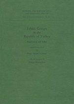 Ethnic Groups in the Republic of Turkey: Supplement and Index