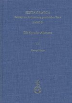 Die Sprache Alkmans: Textgeschichte und Sprachgeschichte