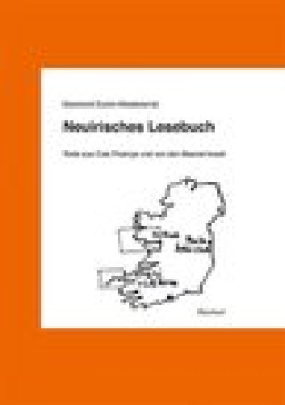 Neuirisches Lesebuch: Texte aus Cois Fhairrge und von den Blasket Inseln