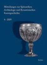 Mitteilungen zur Spatantiken Archaologie und Byzantinischen Kunstgeschichte