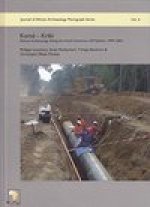Kome - Kribi: Rescue Archaeology along the Chad-Cameroon Oil Pipeline, 1999-2004