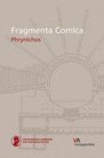 Fragmenta Comica: Phrynichos