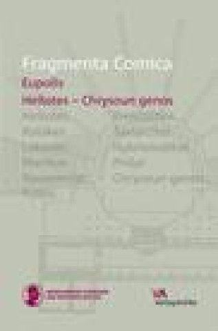 Fragmenta Comica: Eupolis: Heilotes - Chrysoun Genos (frr. 147-325) (Olson,S. Douglas)()