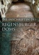 Die Inschriften der Stadt Regensburg: III. Der Dom St. Peter (2. Teil 1501 bis 1700)