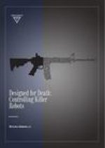 Designed for Death: Controlling Killer Robots