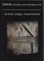 Novae. Studies and Materials VIII, Actum Atque Tractatum