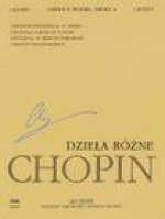 Various Works for Piano, Series A: Chopin National Edition 12A, Volume XII