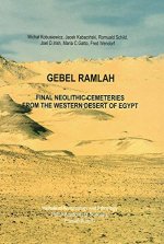 Gebel Ramlah: Final Neolithic Cemeteries from the Western Desert of Egypt