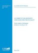 Le Christ et les Croyants Unis dans l'Oeuvre du Salut: Etude Exegetico-Theologique de Rm 6,1-14 et Ep 2,1-10