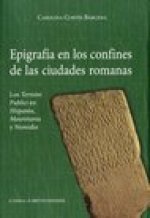 Epigrafia en los confines de las ciudadeds romanas: Los Termini Publici en Hispania, Mauretania y Numidia