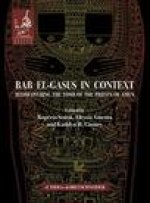 Bab El-Gasus in Context: Rediscovering the Tomb of the priests of Amun