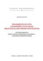 Frammenti di vita e rapporti culturali nell'Italia del primo Novecento: Lettere inedite di Croce, Gentile, Prezzolini, Savemini... a Giuseppe Lombardo