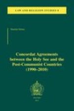 Concordat Agreements between the Holy See and the Post-Communist Countries (1990-2010)