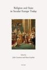 Religion and State in Secular Europe Today: Theoretical Perspectives and Case Studies