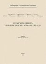Dying with Christ - New Life in Hope: Romans 5,12-8,39