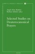 Selected Studies on Deuterocanonical Prayers