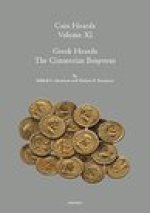 Coin Hoards Volume XI: Greek Hoards: The Cimmerian Bosporus