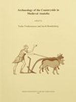 Archaeology of the Countryside in Medieval Anatolia