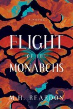 FLIGHT OF THE MONARCHS