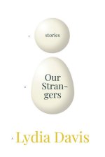 OUR STRANGERS