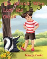 The Skunk Who Lost His Cents