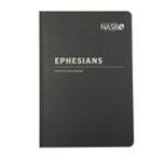 NASB Scripture Study Notebook: Ephesians: NASB