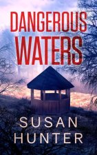 Dangerous Waters