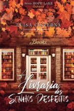 A Livraria dos Sonhos Desfeitos: Estaç?o: Outono