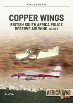 British South Africa Police Reserve Air Wing Volume 2: 1974-1980
