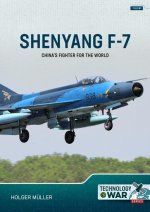 Shenyang F-7: China's Fighter for the World