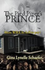 The Pied Piper's Prince