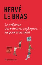 La réforme des retraites racontée... au gouvernement