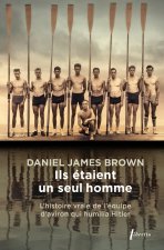 Ils etaient un seul homme