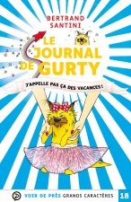 LE JOURNAL DE GURTY – J'APPELLE PAS CA DES VACANCES