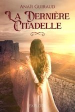 La Derni?re Citadelle