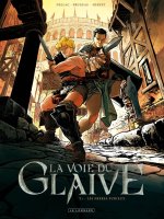 La voie du glaive - Tome 1 - Les Frères Furieux